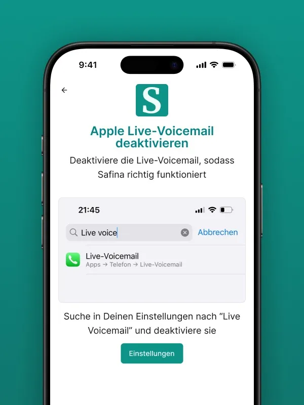Screenshot der Safina AI App, die Anweisungen zum Deaktivieren von Apple Live-Voicemail gibt, damit Safina richtig funktioniert. Ein Suchfeld mit "Live voice" und dem Ergebnis "Live-Voicemail" (Apps -> Telefon -> Live-Voicemail) wird angezeigt. Unten befindet sich ein Button "Einstellungen", um direkt zu den iOS-Einstellungen zu gelangen. Zeigt einen wichtigen Schritt zur Optimierung der Safina AI Anrufweiterleitung auf Apple-Geräten.
